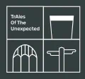TrAles of the Unexpected